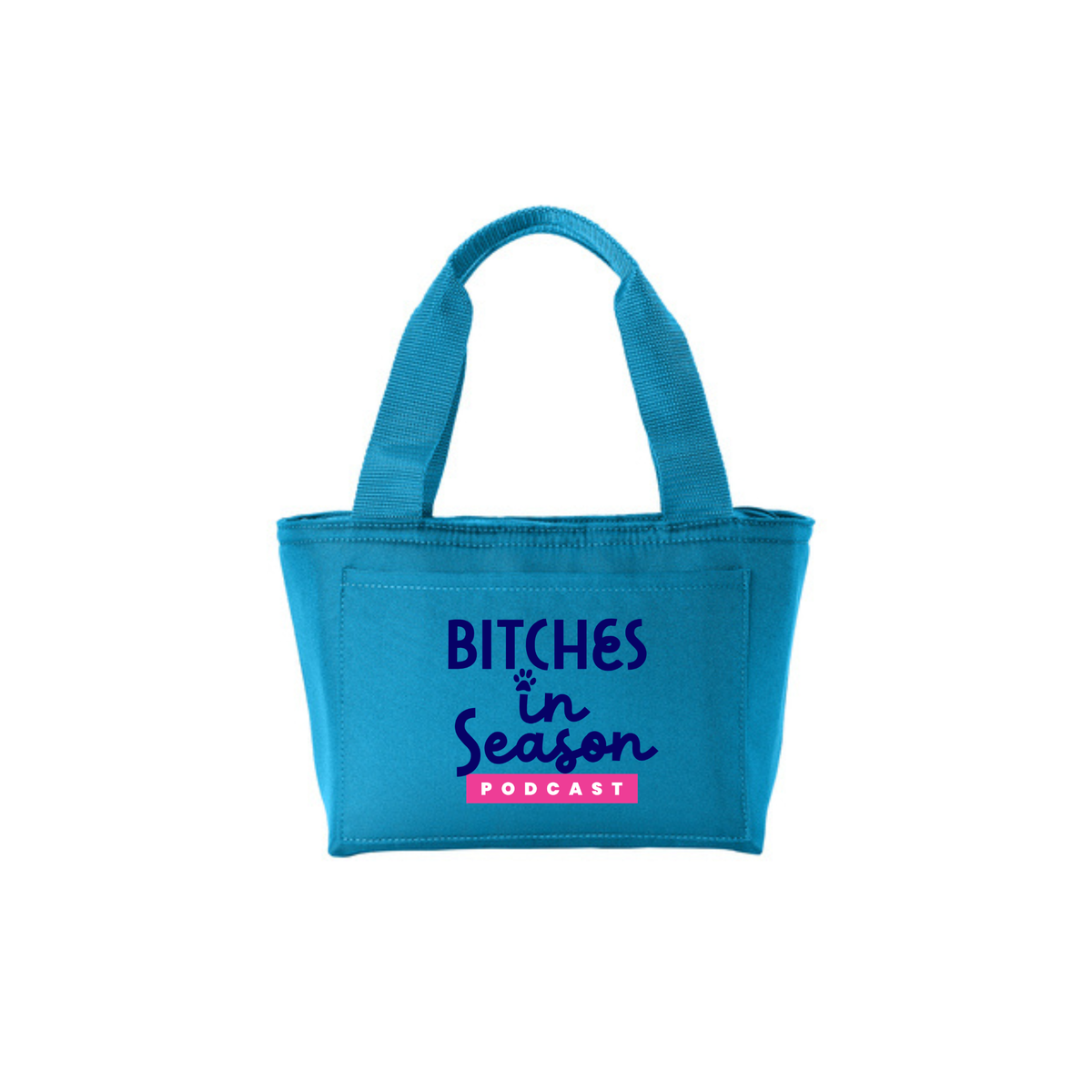 Cooler Tote Bitches in Season